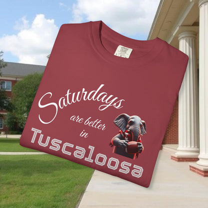 Saturdays in Tuscaloosa T-Shirt, Casual Tee, Dog Lover Gift, Weekend Wear, College Spirit Shirt, Unisex Apparel