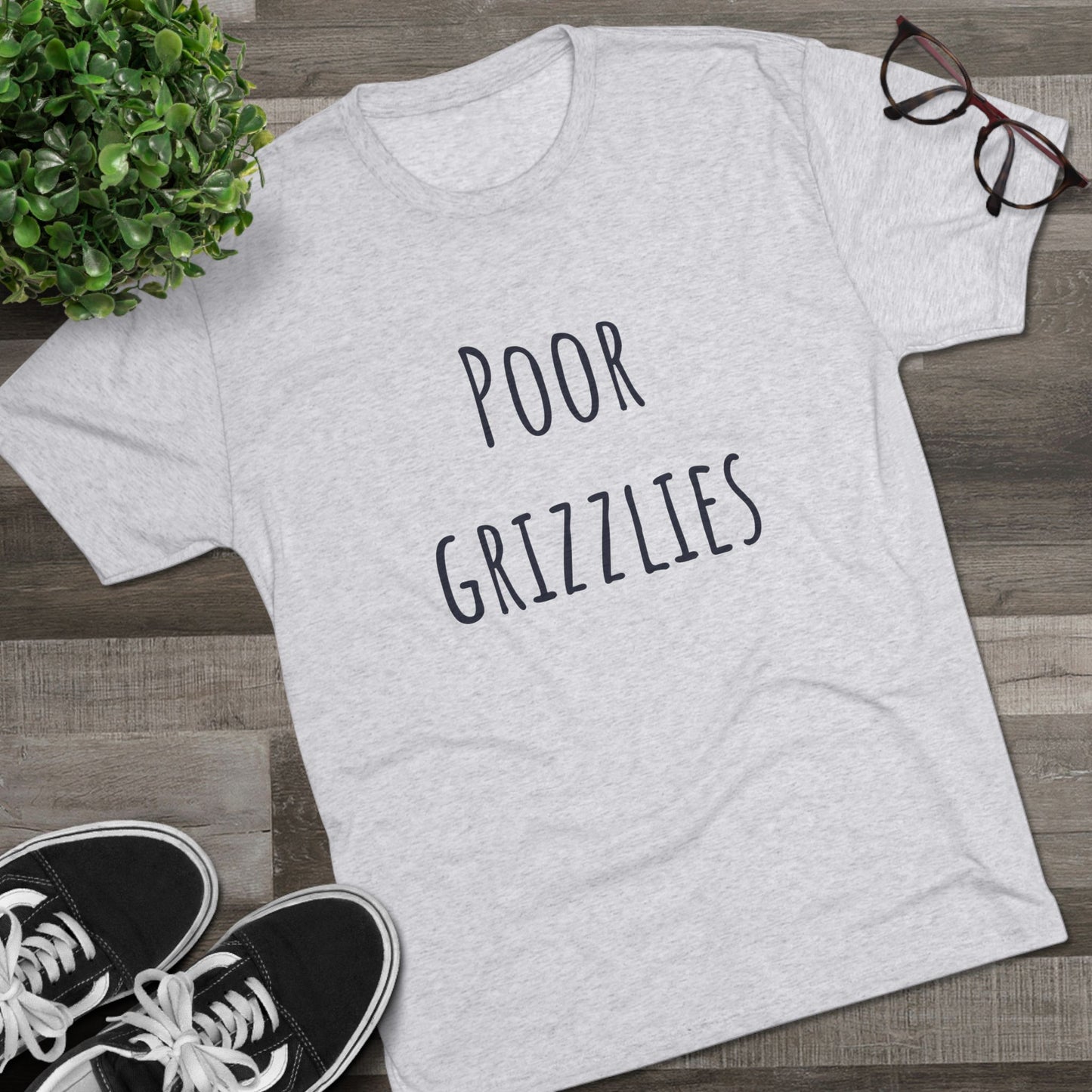 Poor Grizzlies Unisex Tri-Blend Crew Tee - 'Poor Grizzlies', Casual T-Shirt, Gift for Sports Fans, Eco-Friendly Apparel, Bobcat Fans
