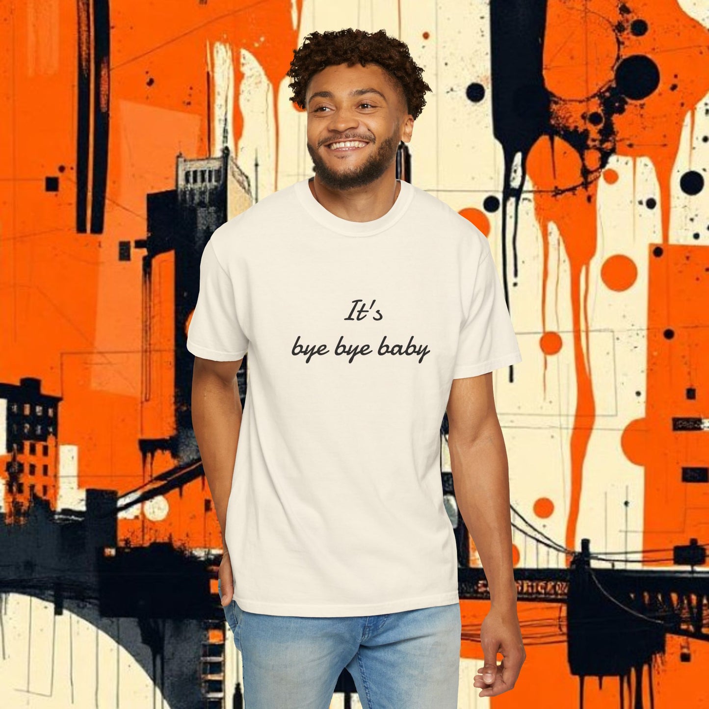 Bye Bye Baby Unisex Garment-Dyed T-Shirt, Fun Graphic Tee, Giants Fan Apparel, Casual Wear, Cute Statement Shirt, Summer Fashion