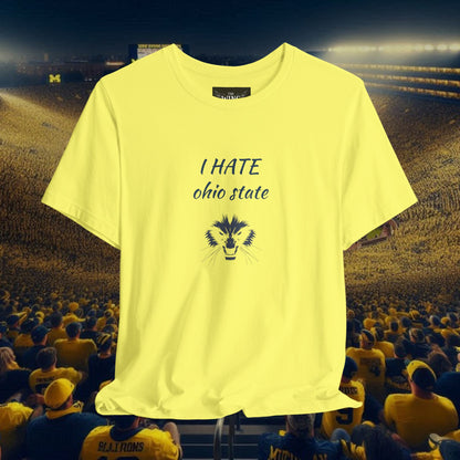 I Hate Ohio State Tee, Unisex Jersey Short Sleeve Tee, Game Day Shirt, College Sports Apparel, Football Fan Gift, Yellow Tee