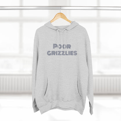 Poor Grizzlies Cozy Three-Panel Fleece Hoodie, Casual Wear, Gift for Bobcat Fans, Fall Essentials, Outdoor Adventures, Bobcat Tailgate Gear