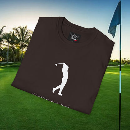 Golf-Inspired Unisex T-Shirt, Perfect Gift for Dad, Father's Day Present, Sporty Style Tee, Casual Wear, Golf Lover Apparel