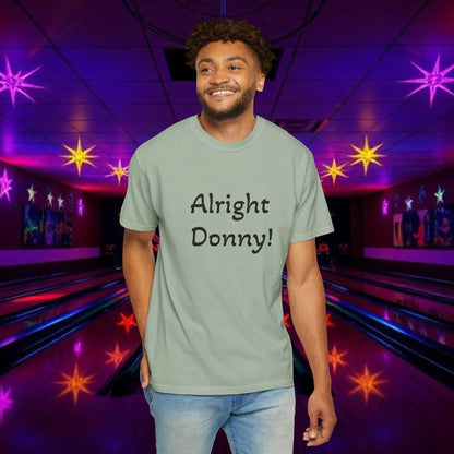 Vintage Garment-Dyed T‑Shirt — Minimal Retro Bowling Vibe, Lebowski Reference, Alright Donny