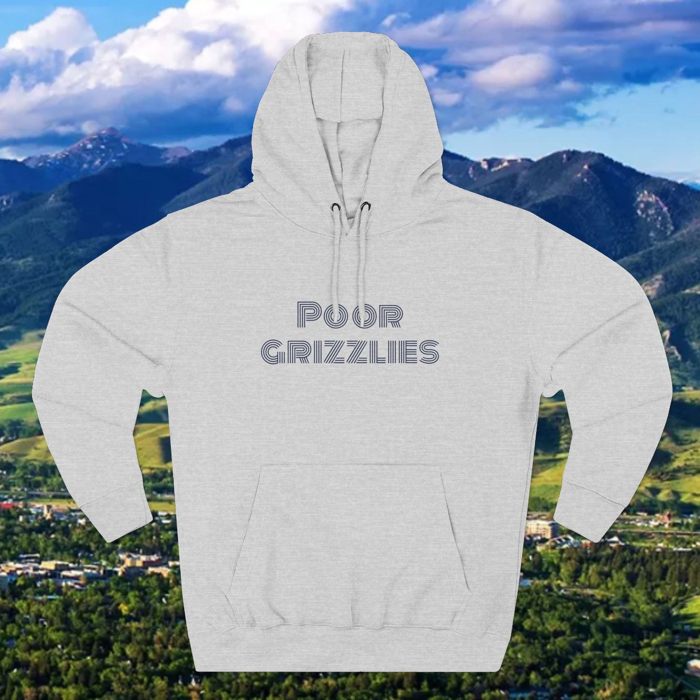 Poor Grizzlies Cozy Three-Panel Fleece Hoodie, Casual Wear, Gift for Bobcat Fans, Fall Essentials, Outdoor Adventures, Bobcat Tailgate Gear