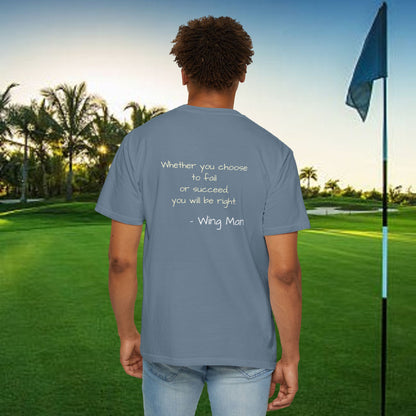 Inspirational Golf T-Shirt, Motivational Gift, Unisex Apparel, Casual Wear, Golf Shirt, Positive Vibes
