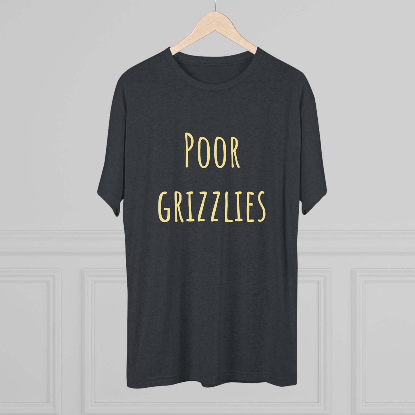 Poor Grizzlies Unisex Tri-Blend Crew Tee - 'Poor Grizzlies', Casual T-Shirt, Gift for Sports Fans, Eco-Friendly Apparel, Bobcat Fans