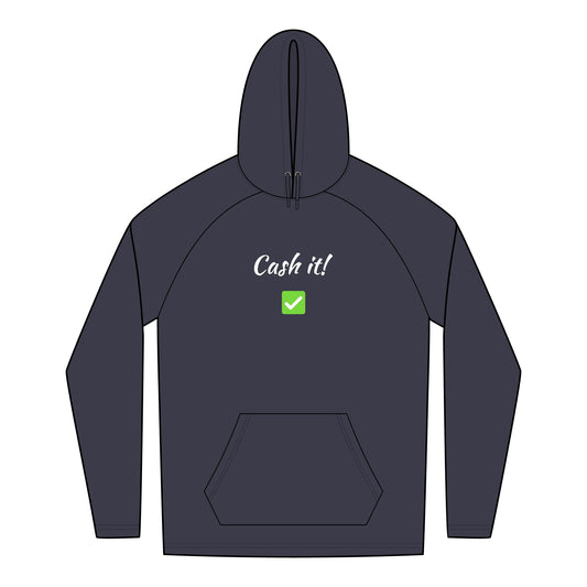 Cash it! Motivational Hoodie - Perfect for Gambling Days, Sports Bar Sessions, Gift for Friends, Encouraging Wear, Daily Comfort