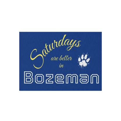 Outdoor Rug — "Saturdays are better in Bozeman" Paw Print Doormat
