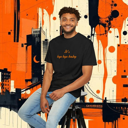 Bye Bye Baby Unisex Garment-Dyed T-Shirt, Fun Graphic Tee, Giants Fan Apparel, Casual Wear, Cute Statement Shirt, Summer Fashion