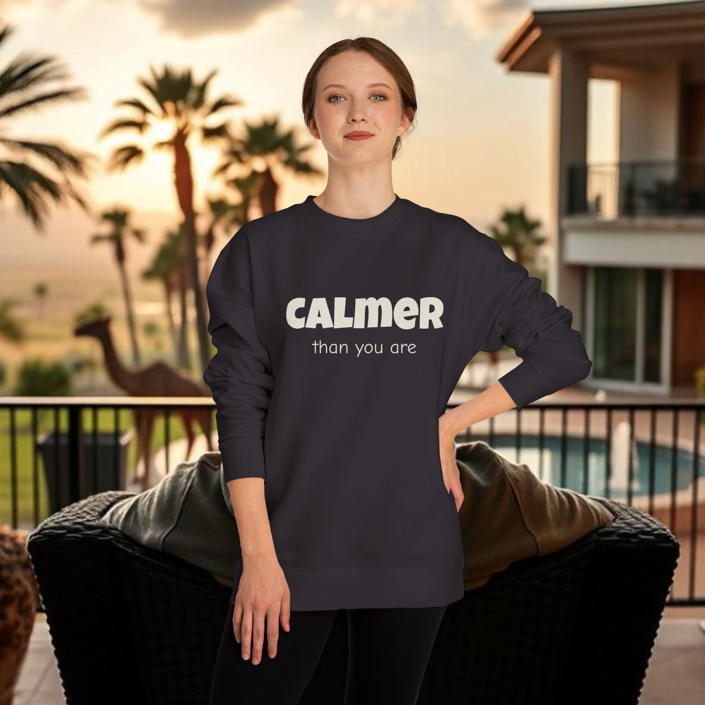 Calmer Than You Are Sweatshirt, Cozy Gift for Friends, Relaxed Style, Unisex Outerwear, Casual Layering