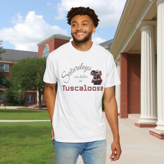 Saturdays in Tuscaloosa T-Shirt, Casual Tee, Dog Lover Gift, Weekend Wear, College Spirit Shirt, Unisex Apparel