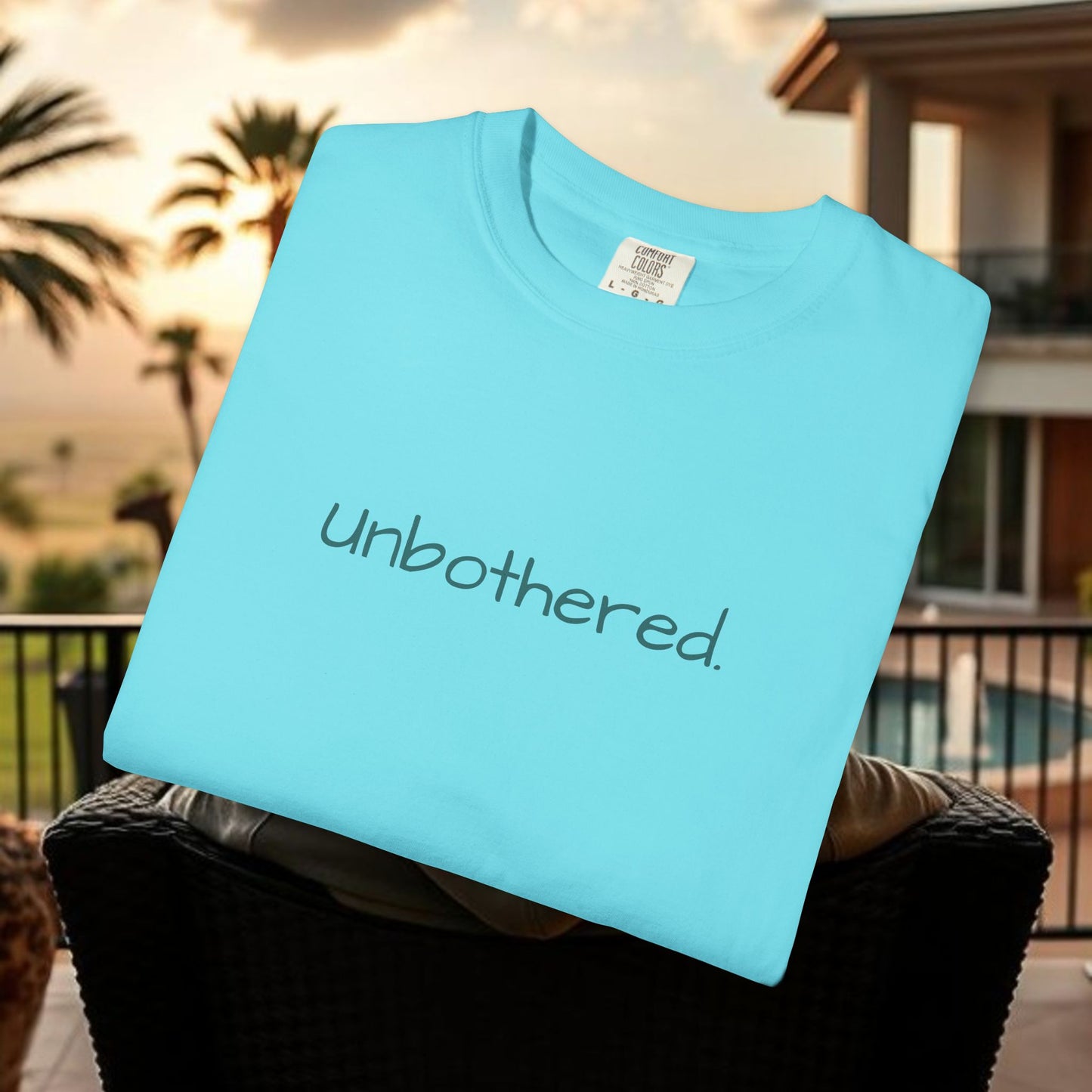 Unbothered Garment-Dyed T-Shirt, Relaxed Fit Tee, Casual Everyday Wear, Gift for Friends, Relaxation Apparel, Trendy Summer Top