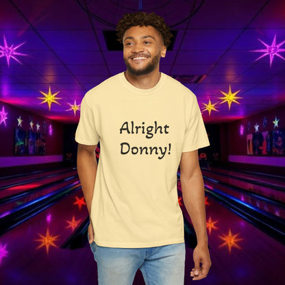 Vintage Garment-Dyed T‑Shirt — Minimal Retro Bowling Vibe, Lebowski Reference, Alright Donny