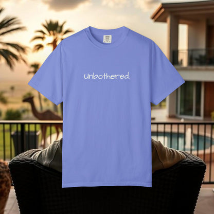 Unbothered Garment-Dyed T-Shirt, Relaxed Fit Tee, Casual Everyday Wear, Gift for Friends, Relaxation Apparel, Trendy Summer Top
