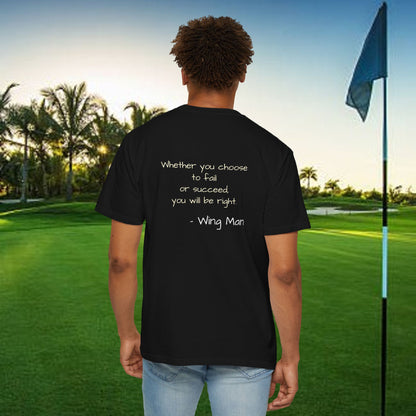 Inspirational Golf T-Shirt, Motivational Gift, Unisex Apparel, Casual Wear, Golf Shirt, Positive Vibes