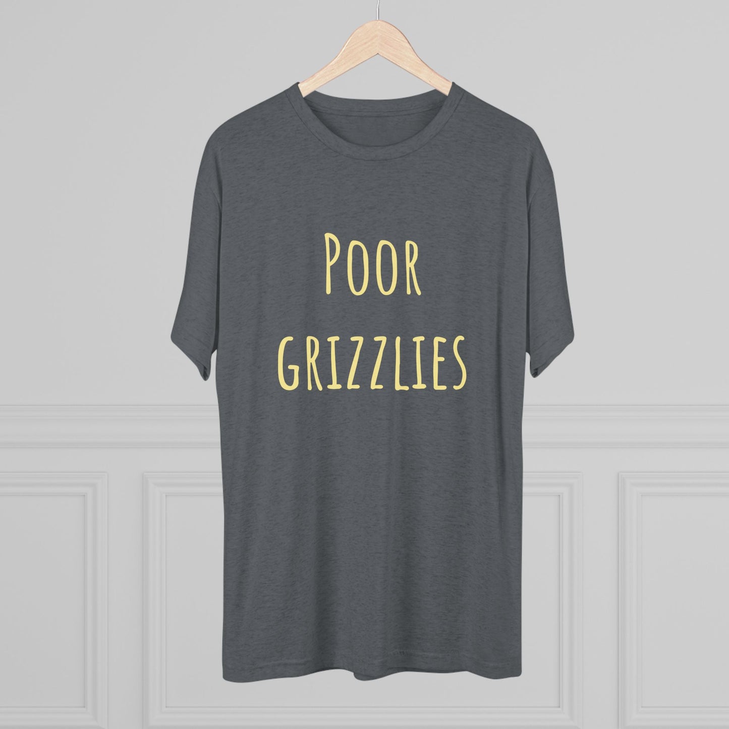 Poor Grizzlies Unisex Tri-Blend Crew Tee - 'Poor Grizzlies', Casual T-Shirt, Gift for Sports Fans, Eco-Friendly Apparel, Bobcat Fans