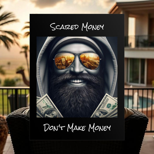 Bearded Money Motivational Wall Art, Scared Money Don't Make Money Poster, Home Decor, Gift for Entrepreneurs, Business Inspiration