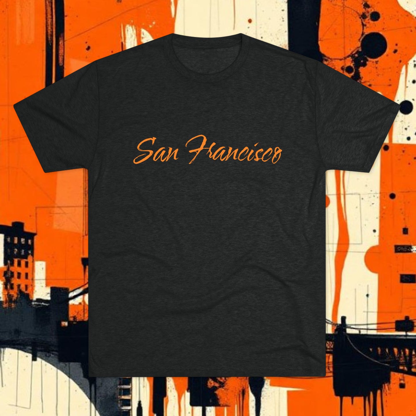 San Francisco Script Tee — Minimal City Skyline Graphic T‑Shirt, Perfect for Gameday, Tri-Blend