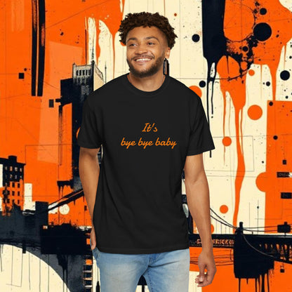 Bye Bye Baby Unisex Garment-Dyed T-Shirt, Fun Graphic Tee, Giants Fan Apparel, Casual Wear, Cute Statement Shirt, Summer Fashion
