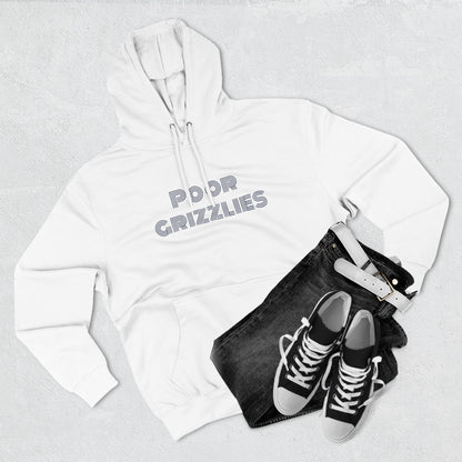 Poor Grizzlies Cozy Three-Panel Fleece Hoodie, Casual Wear, Gift for Bobcat Fans, Fall Essentials, Outdoor Adventures, Bobcat Tailgate Gear