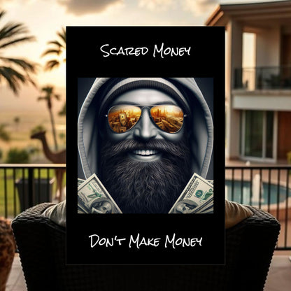 Bearded Money Motivational Wall Art, Scared Money Don't Make Money Poster, Home Decor, Gift for Entrepreneurs, Business Inspiration
