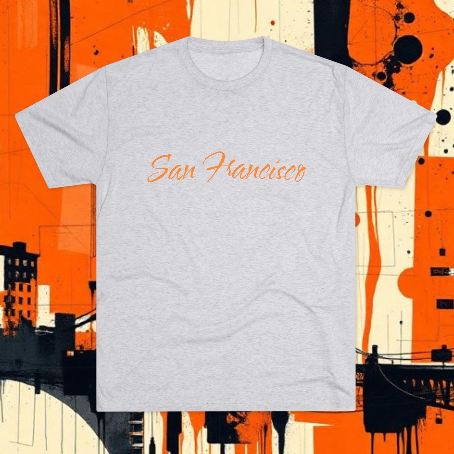 San Francisco Script Tee — Minimal City Skyline Graphic T‑Shirt, Perfect for Gameday, Tri-Blend