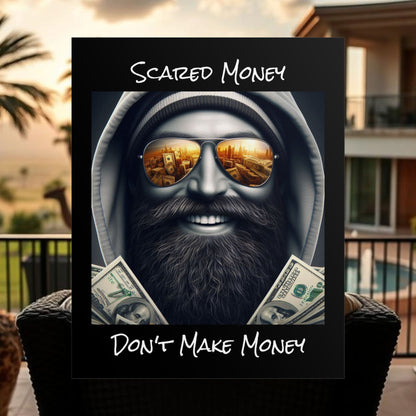 Bearded Money Motivational Wall Art, Scared Money Don't Make Money Poster, Home Decor, Gift for Entrepreneurs, Business Inspiration