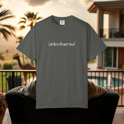 Unbothered Garment-Dyed T-Shirt, Relaxed Fit Tee, Casual Everyday Wear, Gift for Friends, Relaxation Apparel, Trendy Summer Top
