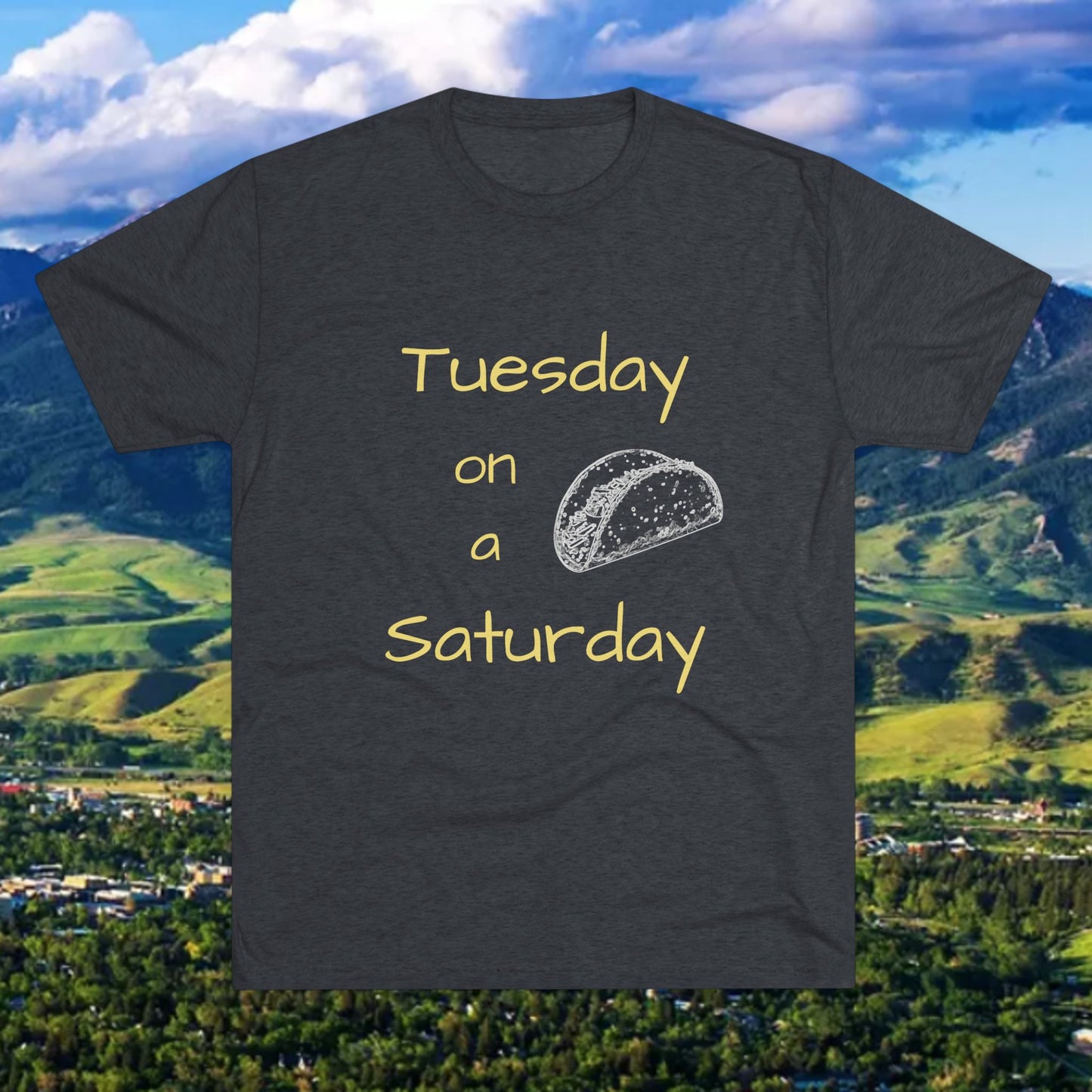 T-Shirt — "Tuesday on a Saturday" Taco Tee with Paw Print Back