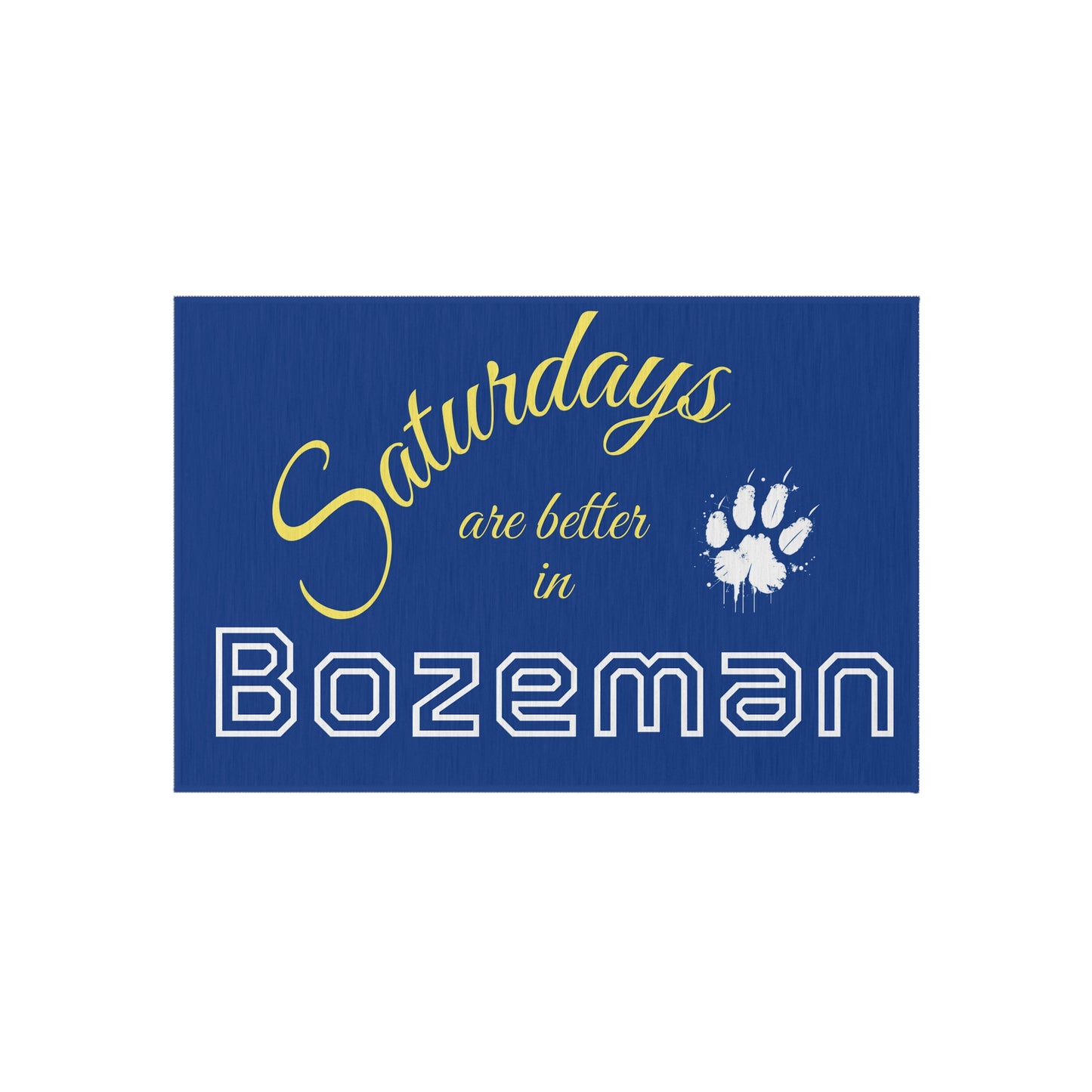 Outdoor Rug — "Saturdays are better in Bozeman" Paw Print Doormat