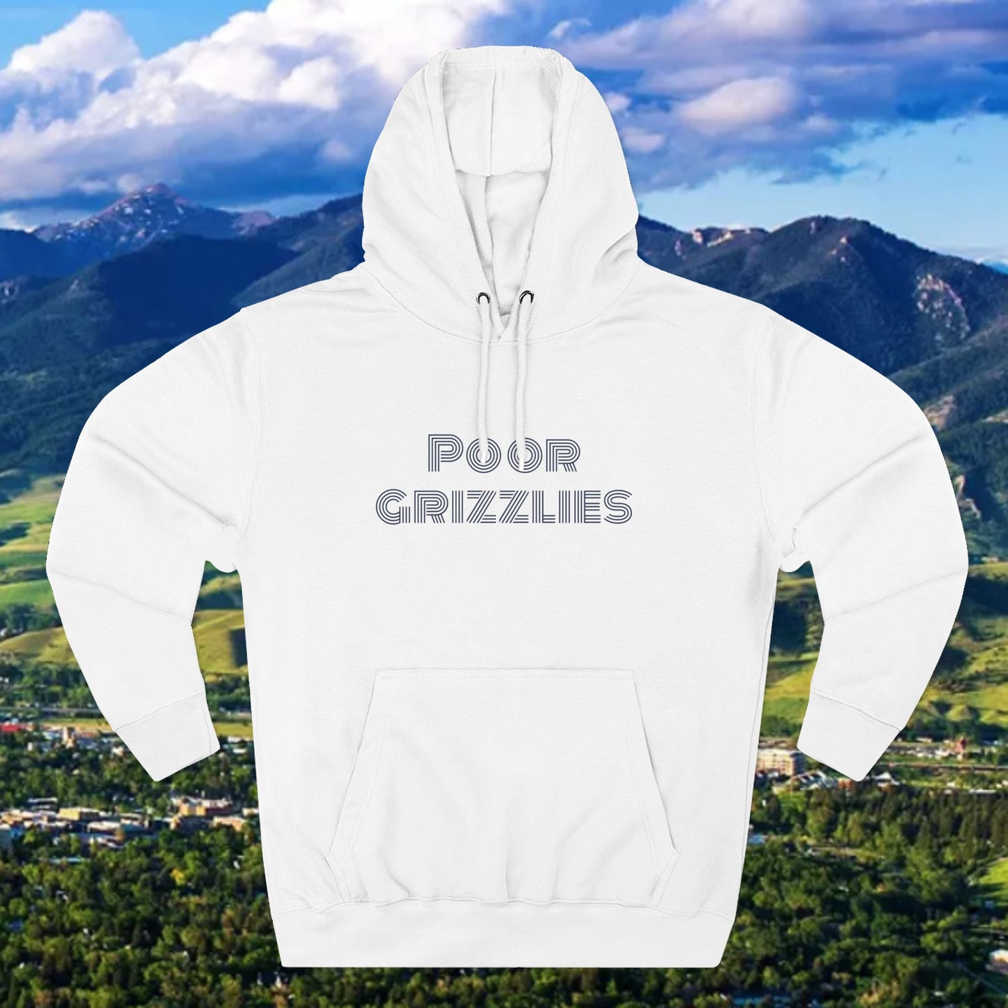 Poor Grizzlies Cozy Three-Panel Fleece Hoodie, Casual Wear, Gift for Bobcat Fans, Fall Essentials, Outdoor Adventures, Bobcat Tailgate Gear