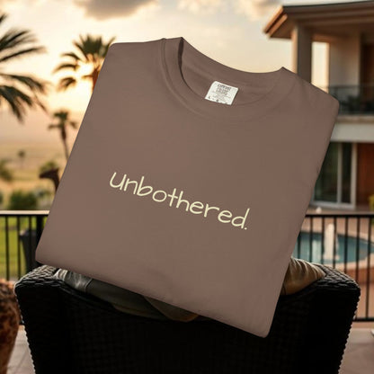 Unbothered Garment-Dyed T-Shirt, Relaxed Fit Tee, Casual Everyday Wear, Gift for Friends, Relaxation Apparel, Trendy Summer Top