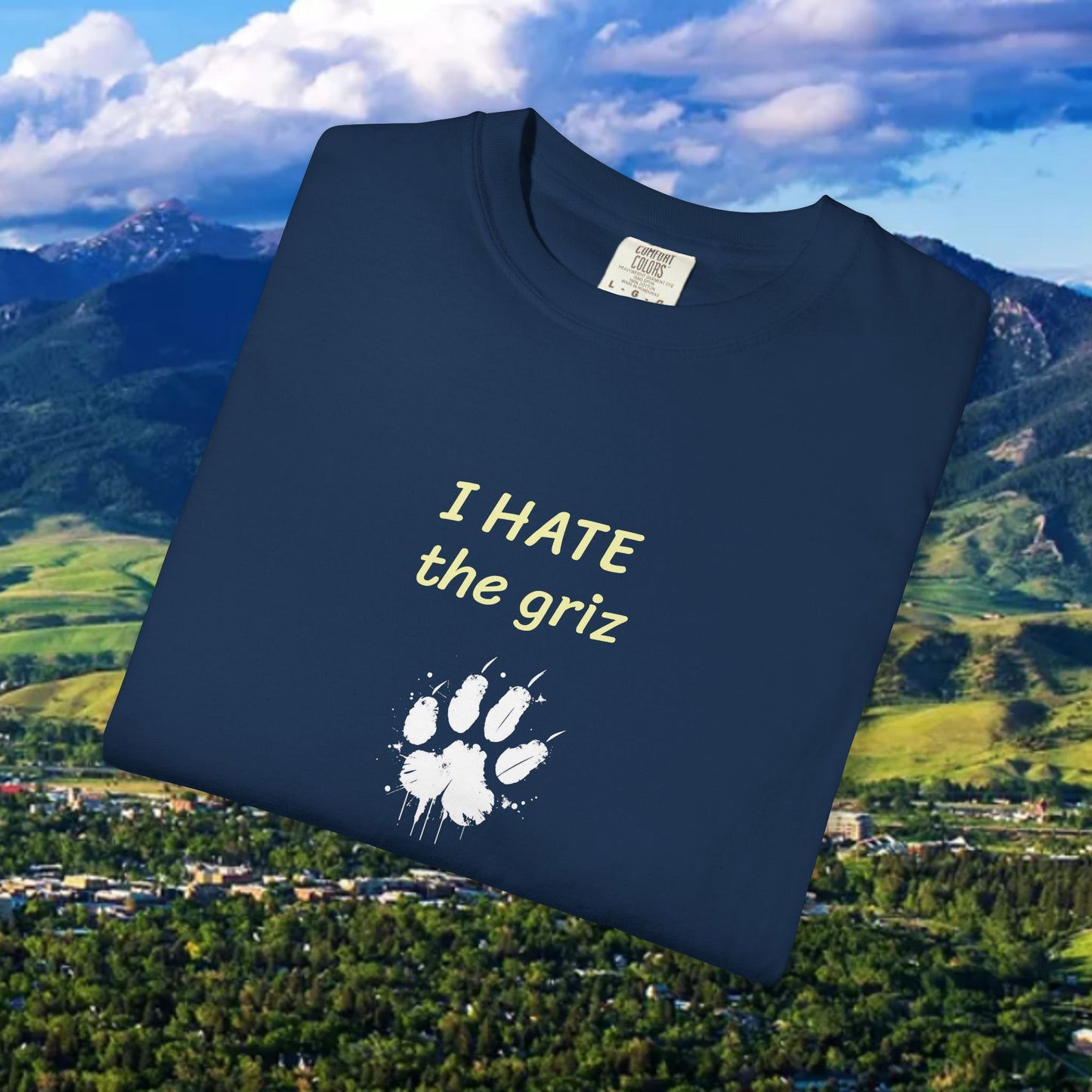 Unisex Garment-Dyed T-Shirt, I HATE the grizzlies, Bobcat Tee, Gift for Cat Fans, Casual Wear, Gameday Shirt