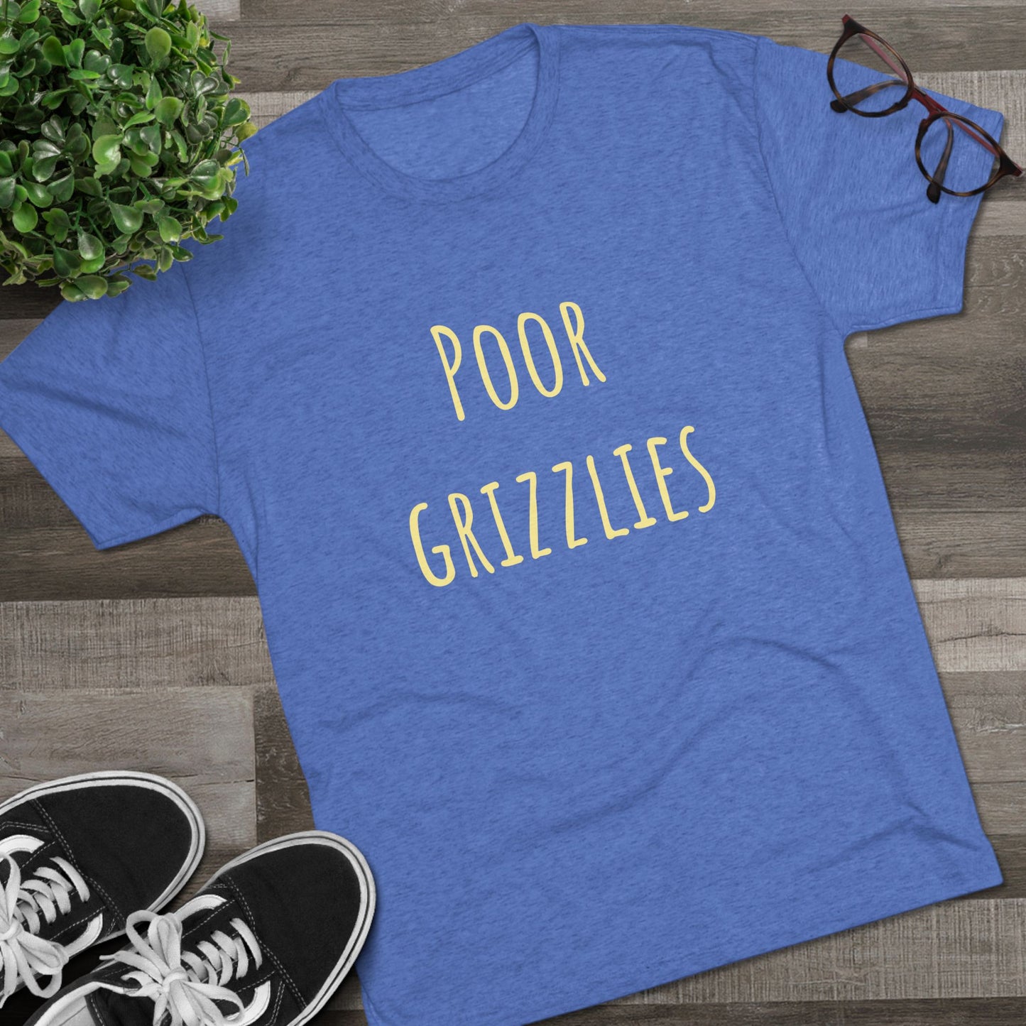 Poor Grizzlies Unisex Tri-Blend Crew Tee - 'Poor Grizzlies', Casual T-Shirt, Gift for Sports Fans, Eco-Friendly Apparel, Bobcat Fans