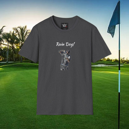 Rain Dog Unisex T-Shirt, Graphic Tee, Casual Wear, Gift for Dog Lovers, Everyday Style, Unique Design Shirt